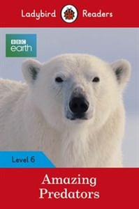 Bild von BBC Earth Amazing Predators Ladybird Readers Level 6