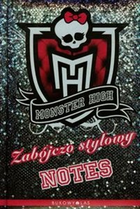 Bild von Monster High 1 Zabójczo stylowy notes