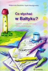 Obrazek Co słychać w Bałtyku? wierszyki, szlaczki, ćwiczenia, zabawy konstrukcyjne