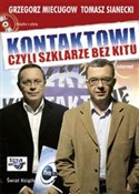 Polska książka : Kontaktowi... - Grzegorz Miecugow, Tomasz Sianecki