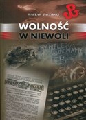 Polnische buch : Wolność w ... - Wacław Zagórski