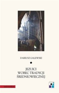 Obrazek Jezuici wobec tradycji średniowiecznej Barokizacje kościołów w Kłodzku, Świdnicy, Jeleniej Górze i Żaganiu