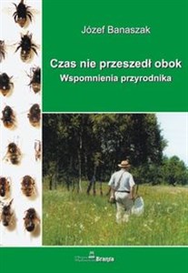 Bild von Czas nie przeszedł obok Wspomnienia przyrodnika