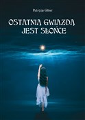 Zobacz : Ostatnią g... - Patrycja Gilner