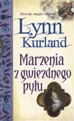 Polska książka : Marzenia z... - Lynn Kurland