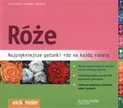 Róże - Ute Bauer, Barbel Grothe -  Książka z wysyłką do Niemiec 