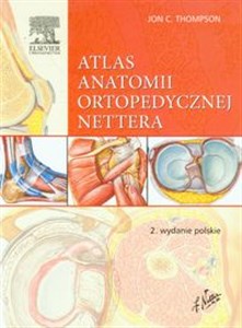 Obrazek Atlas anatomii ortopedycznej Nettera