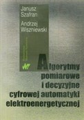 Polska książka : Algorytmy ... - Janusz Szafran, Andrzej Wiszniewski