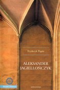 Aleksander... - Fryderyk Papee -  Polnische Buchandlung 