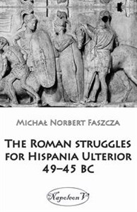 Bild von The Roman struggles for Hispania Ulterior 49-45 BC