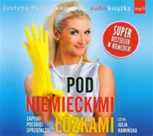 Bild von [Audiobook] Pod niemieckimi łóżkami Zapiski polskiej sprzątaczki