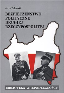 Obrazek Bezpieczeństwo polityczne Drugiej Rzeczypospolitej