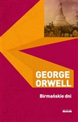 Birmańskie... - George Orwell -  polnische Bücher