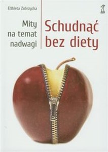 Bild von Schudnąć bez diety Mity na temat nadwagi