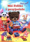 Polska książka : Miś Feliks... - Ute Haderlein, Ray Cresswell
