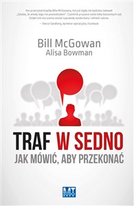 Obrazek Traf w sedno Jak mówić, aby przekonać