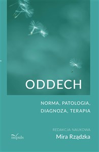 Obrazek Oddech Norma patologia diagnoza terapia