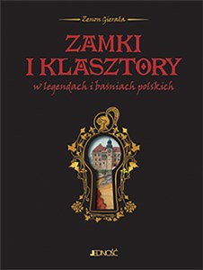 Bild von Zamki i klasztory w legendach i baśniach polskich