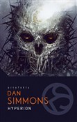 Książka : Hyperion. ... - Dan Simmons