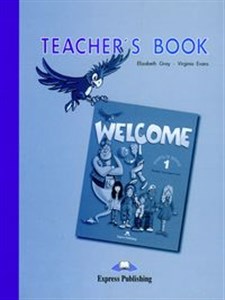 Obrazek Welcome 1 Teacher's Book Szkoła podstawowa