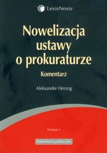 Obrazek Nowelizacja ustawy o prokuraturze komentarz