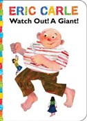 Zobacz : Watch Out!... - Eric Carle