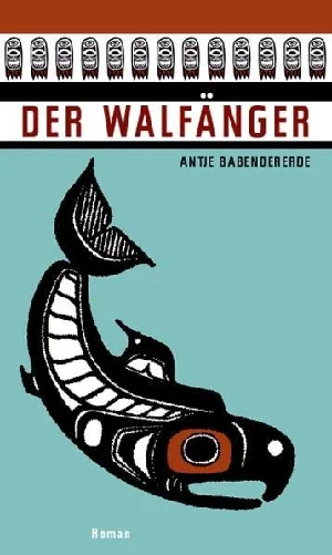Obrazek BABENDERERDE, A: WALFÄNGER