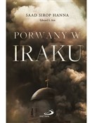 Polska książka : Porwany w ... - Saad Sirop Hanna, Edward S. Aris