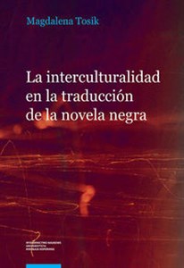 Bild von La interculturalidad en la traducción de la novela negra. El caso de la serie Carvalho de Manuel Vázquez Montalban