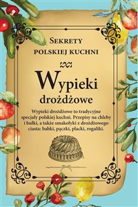 Obrazek Wypieki drożdżowe. Sekrety polskiej kuchni
