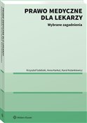 Prawo medy... - Krzysztof Izdebski, Anna Karkut, Karol Kolankiewicz -  polnische Bücher