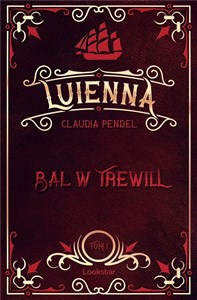 Obrazek Luienna T.1 Bal w Trewill