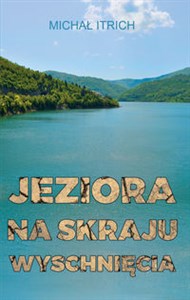 Obrazek Jeziora na skraju wyschnięcia