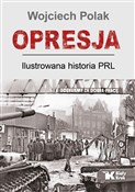 Opresja Il... - Wojciech Polak -  Polnische Buchandlung 