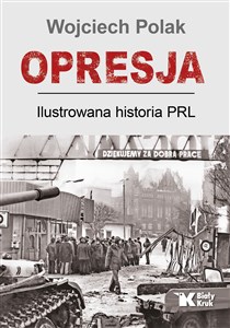 Bild von Opresja Ilustrowana historia PRL