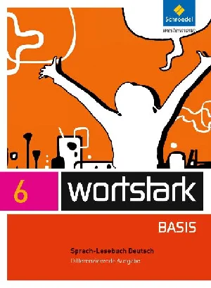 Bild von WORTSTARK BASIS 6 SPRACHLESEBUCH DIFF. ALLGEM. AUSG. (2012)