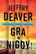 Książka : Gra w nigd... - Jeffrey Deaver