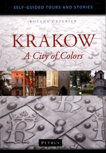 Obrazek Krakow A City of Colors Przewodnik po Krakowie  w języku angielskim.