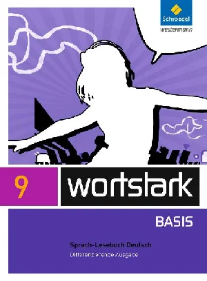 Bild von WORTSTARK BASIS 9 SPRACHLESEBUCH DIFF. ALLGEM. AUSG. 2012