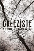 Gałęziste - Artur Urbanowicz - Ksiegarnia w niemczech