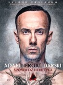 Książka : Spowiedź h... - Adam  Nergal Darski, Piotr  Weltrowski, Krzysztof Azarewicz