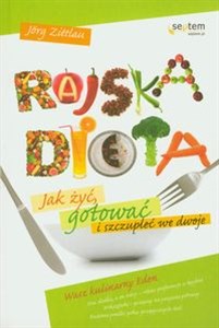 Bild von Rajska dieta Jak żyć, gotować i szczupleć we dwoje