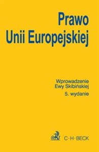 Obrazek Prawo Unii Europejskiej wprowadzenie Skibińska Ewa