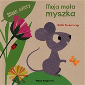 Moja mała ... - Britta Teckentrup - Ksiegarnia w niemczech