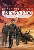 Na skrzydł... - Krzysztof Iwan - buch auf polnisch 
