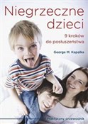 Zobacz : Niegrzeczn... - George M. Kapalka