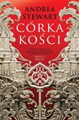 Polska książka : Córka kośc... - Andrea Stewat