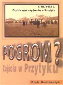 Bild von Pogrom Zajścia polsko-żydowskie w Przytyku 9 marca 1936 roku