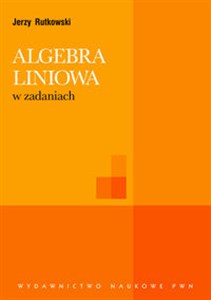 Obrazek Algebra liniowa w zadaniach