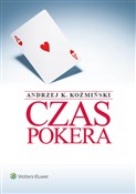 Czas poker... - Andrzej K. Koźmiński -  Książka z wysyłką do Niemiec 
